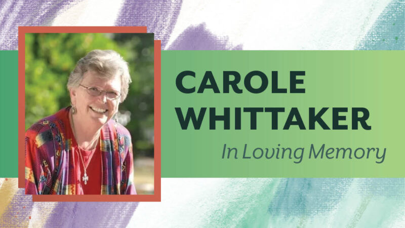 Carole Whittaker: In Loving Memory