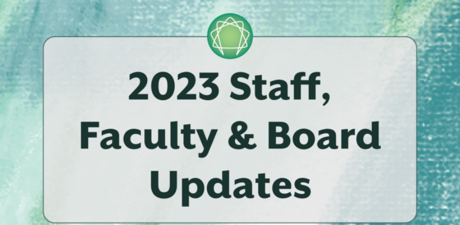 2023 Staff, Faculty & Board Updates